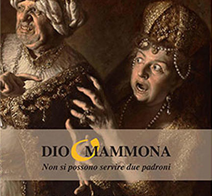 dio-o-mammona-non-si-possono-servire-due-padroni-danilo-quinto