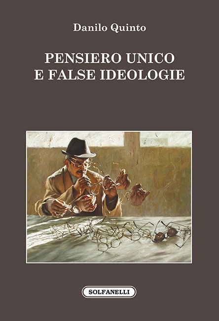 pensiero-unico-e-false-ideologie-danilo-quinto